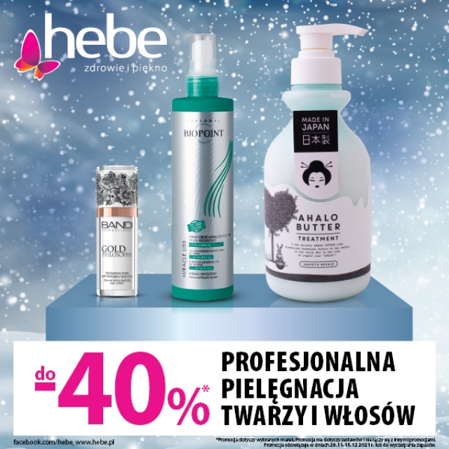 Teraz w HEBE produkty do profesjonalnej pielęgnacji twarzy i włosów kupisz do 40% taniej!
